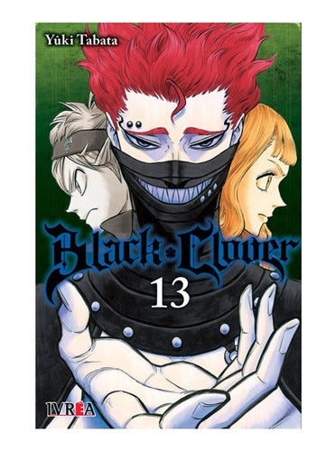 Manga Black Clover  - Tomo 13 - Ivrea Argentina + Reg.