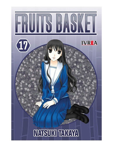 Manga Fruits Basket - Tomo 17 - Ivrea Arg. + Reg.