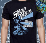 Starship Troopers - Good Bug Is  A Dead Bug - Polera