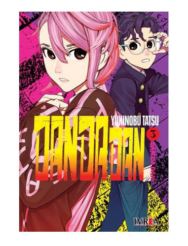 Manga Dandadan - Tomo 3 - Ivrea Arg. + Reg.