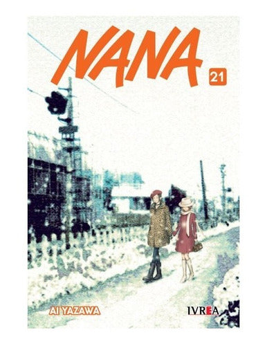Manga Nana - Tomo 21 - Ivrea Argentina + Regalo