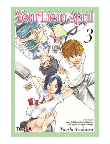 Manga Your Lie In April   - Tomo 3 - Ivrea Arg. + Regalo