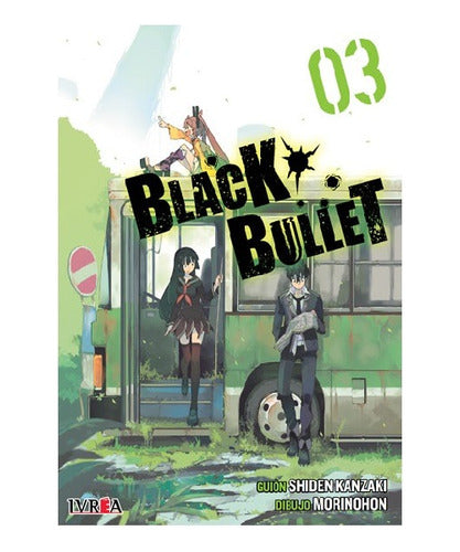 Manga Black Bullet  - Tomo 3 - Ivrea Argentina + Reg.