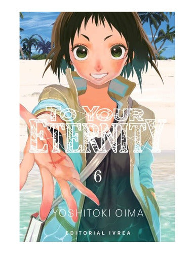 Manga To Your Eternity - Tomo 6 - Ivrea Arg. + Regalo