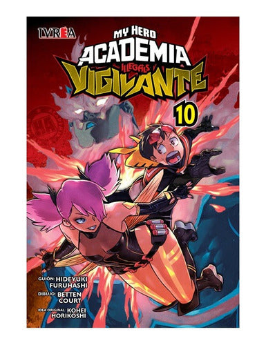 Vigilante: My Hero Academia Illegals Vol. 10 Ivrea Arg+reg.