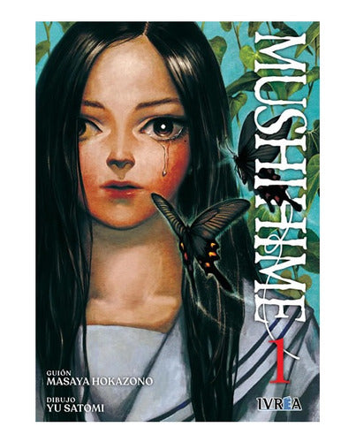 Pack Mushihime  Tomos 1 , 2 Y 3 Ivrea Arg. + Regalo