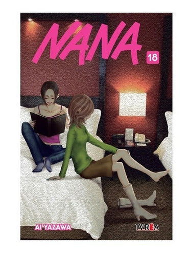 Manga Nana - Tomo 18 - Ivrea Argentina + Regalo
