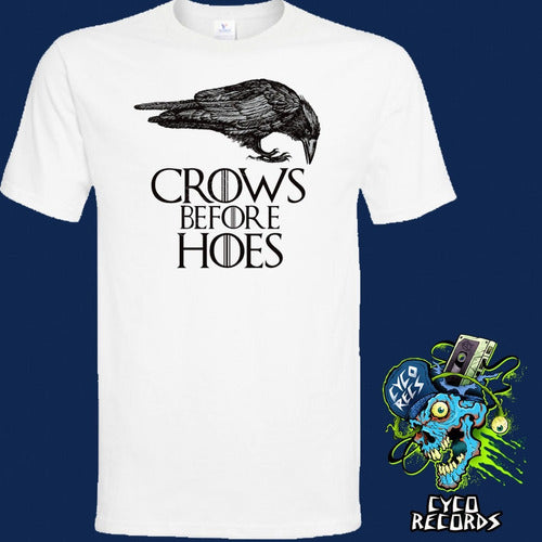 Game Of Thrones - Crows Before Hoes - Polera