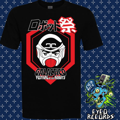 El Galáctico - Festival De Los Robots - Polera