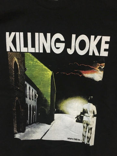 Killing Joke - Whats This For...! - Polera