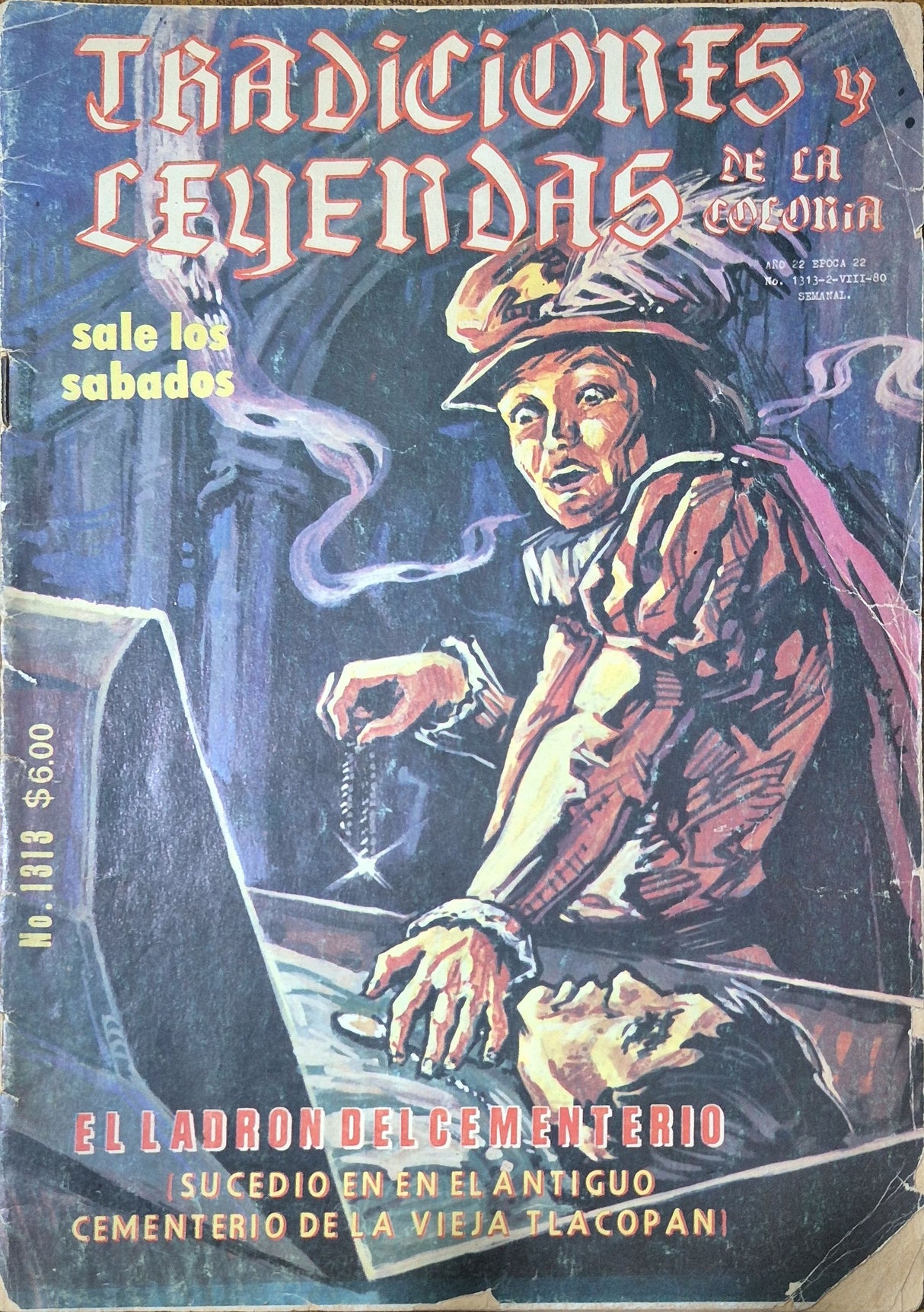 TRADICIONES Y LEYENDAS DE LA COLONIA N°1313 - Revista