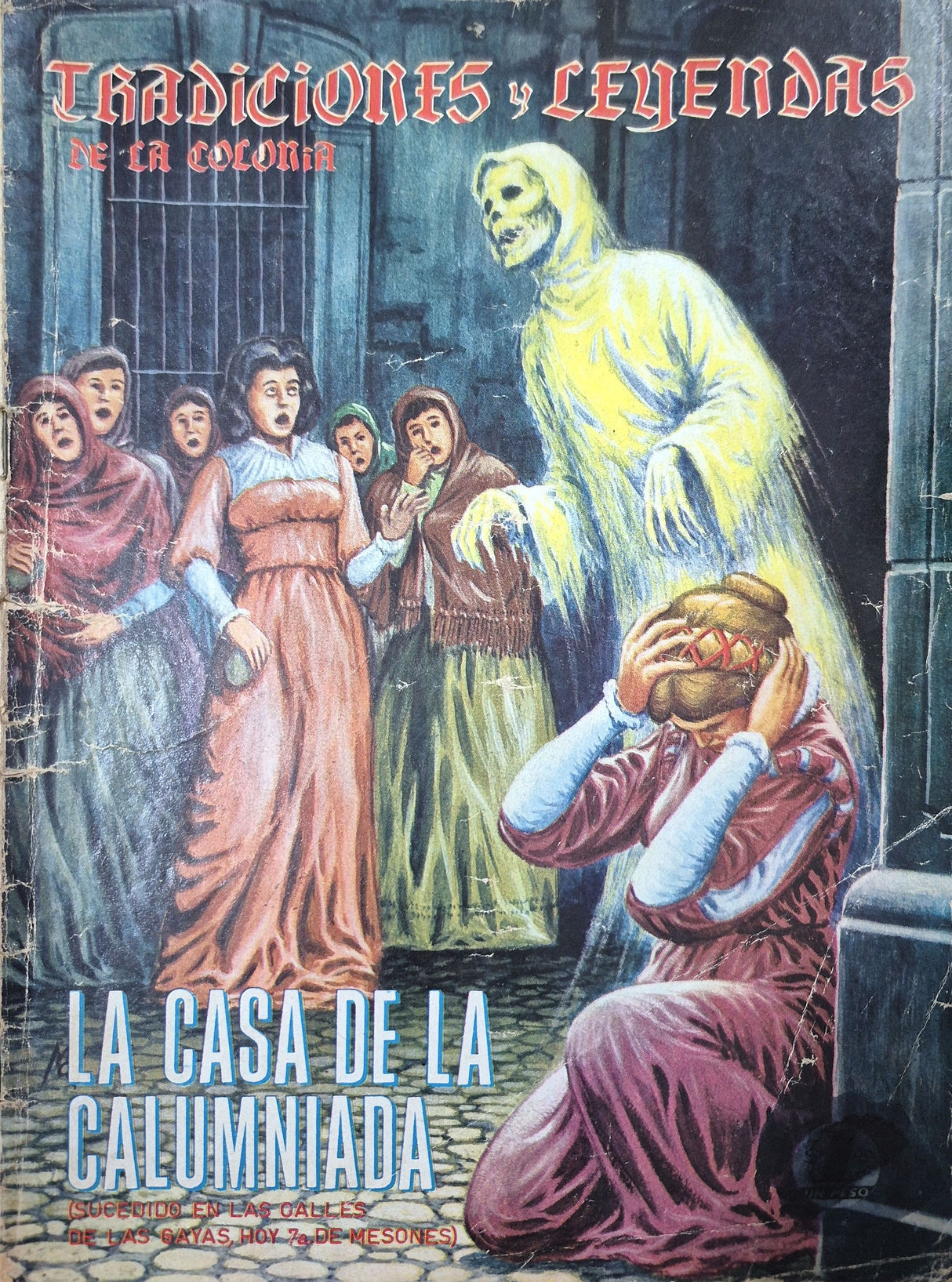 TRADICIONES Y LEYENDAS DE LA COLONIA N°266 - Revista