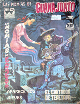 LAS MOMIAS DE GUANAJUATO N°18 - Revista