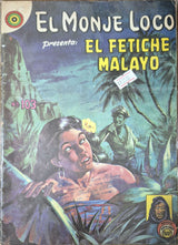 EL MONJE LOCO N°103 EL FETICHE MALAYO - Revista