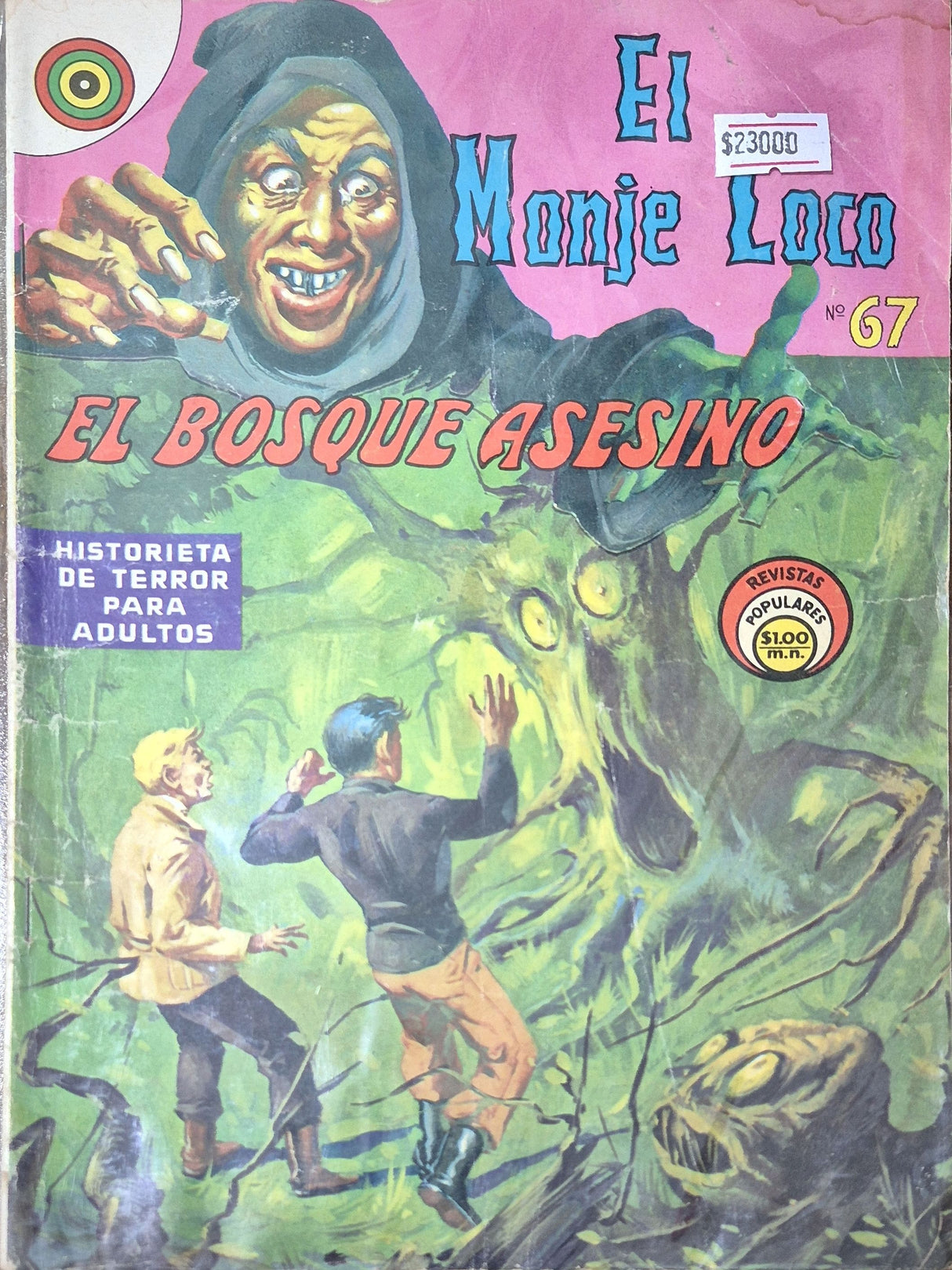 EL MONJE LOCO N°67 EL BOSQUE ASESINO - Revista
