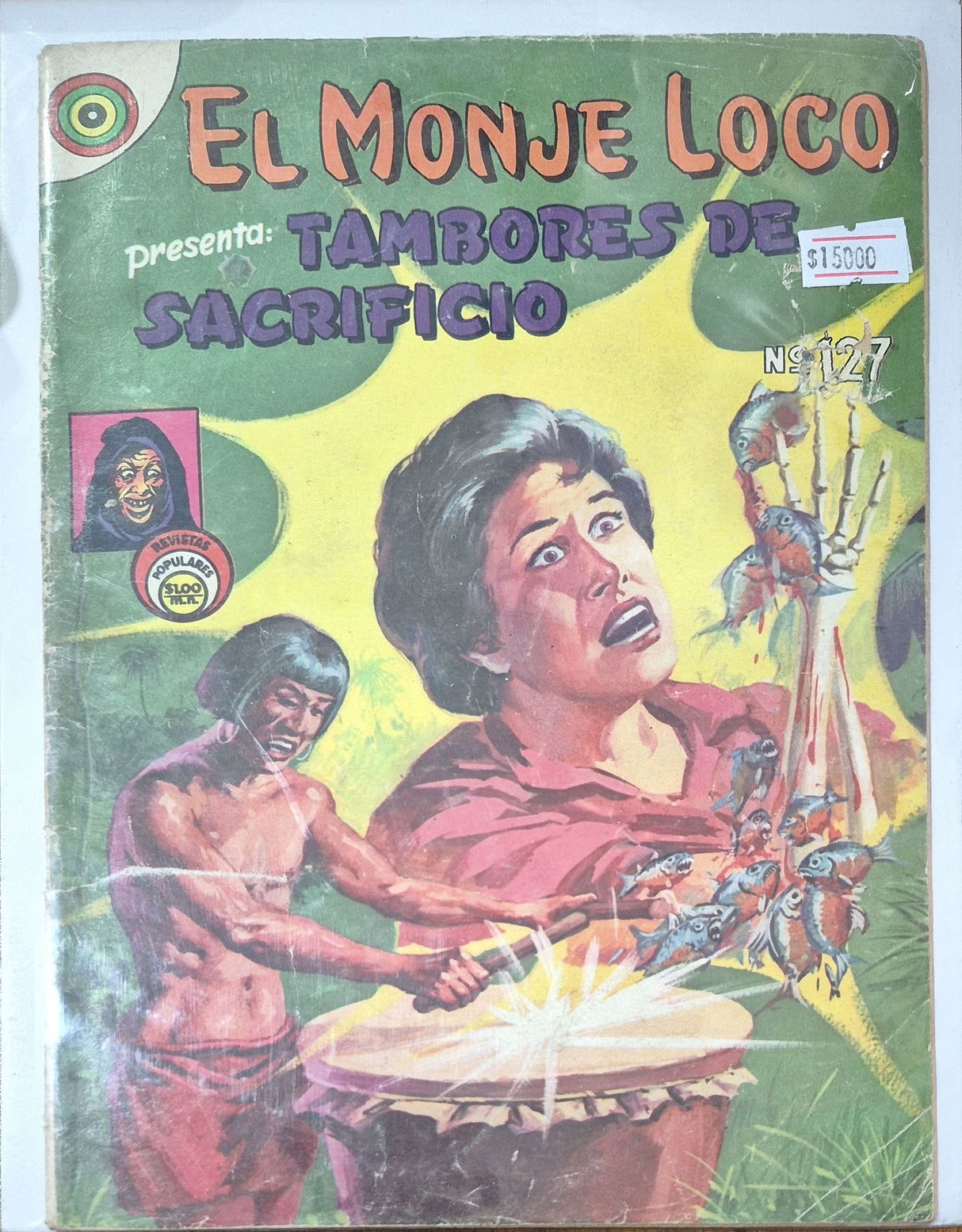 EL MONJE LOCO N°127 TAMBORES DE SACRIFICIO - Revista