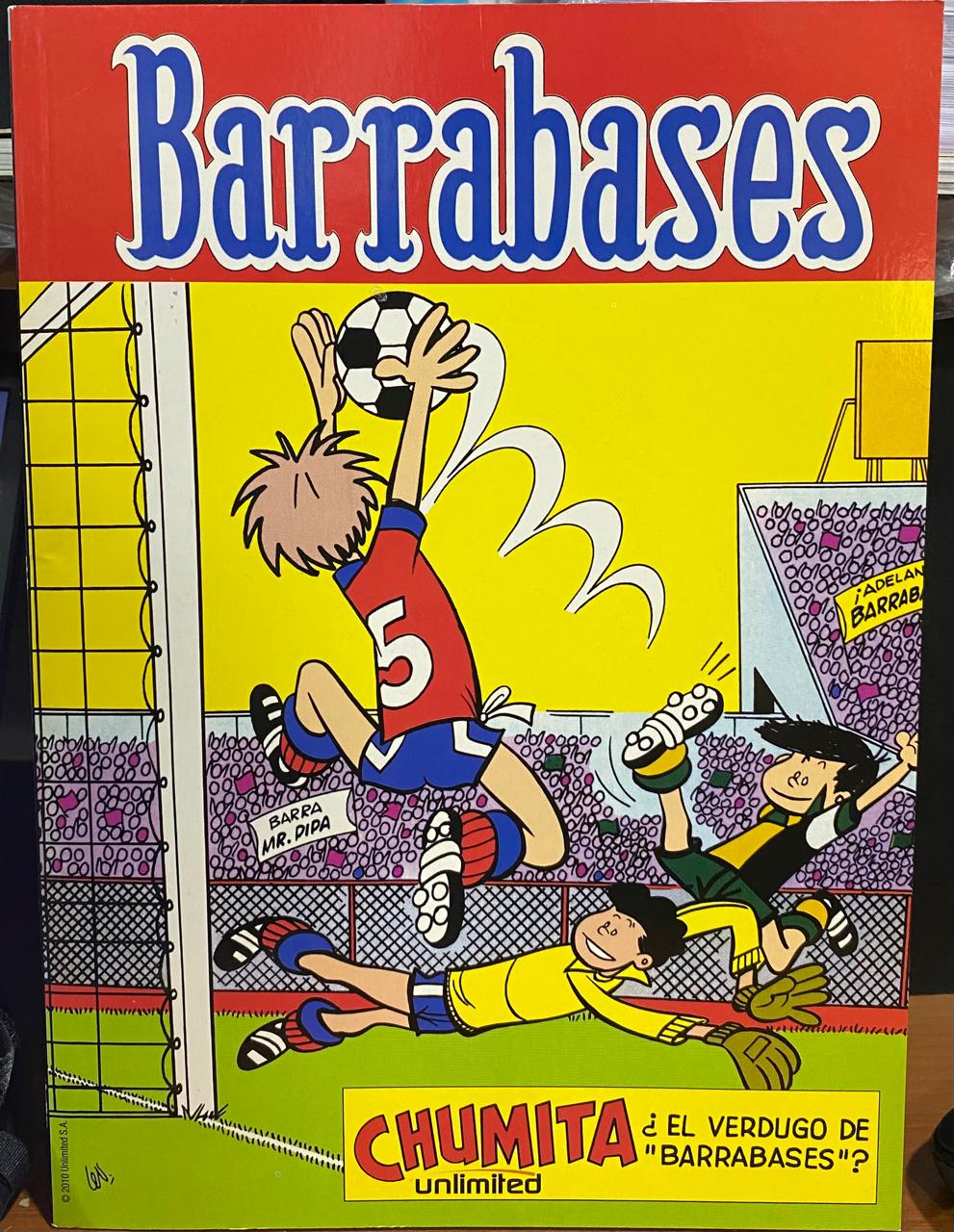 Barrabases 2 Vol.10  CHUMITA ¿EL VERDUGO DE BARRABASES? - Revista