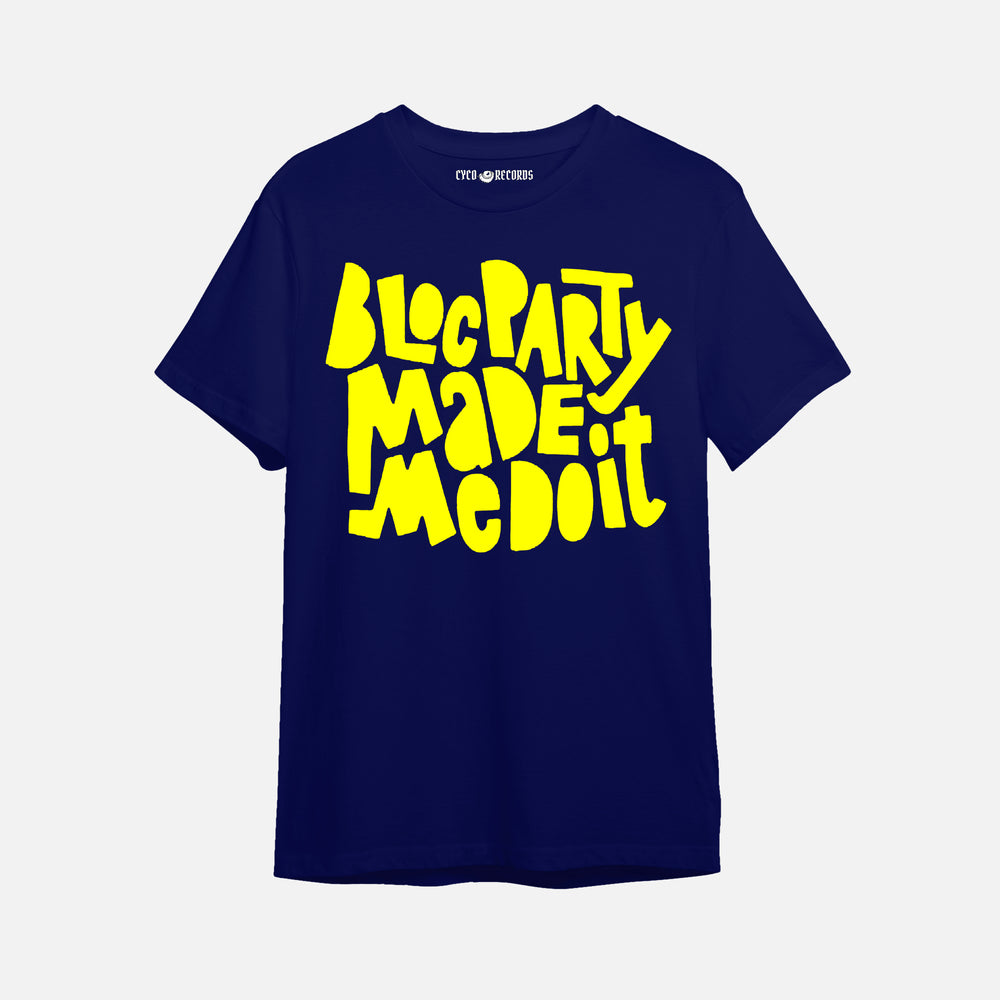 Bloc Party - Made me do it - Polera