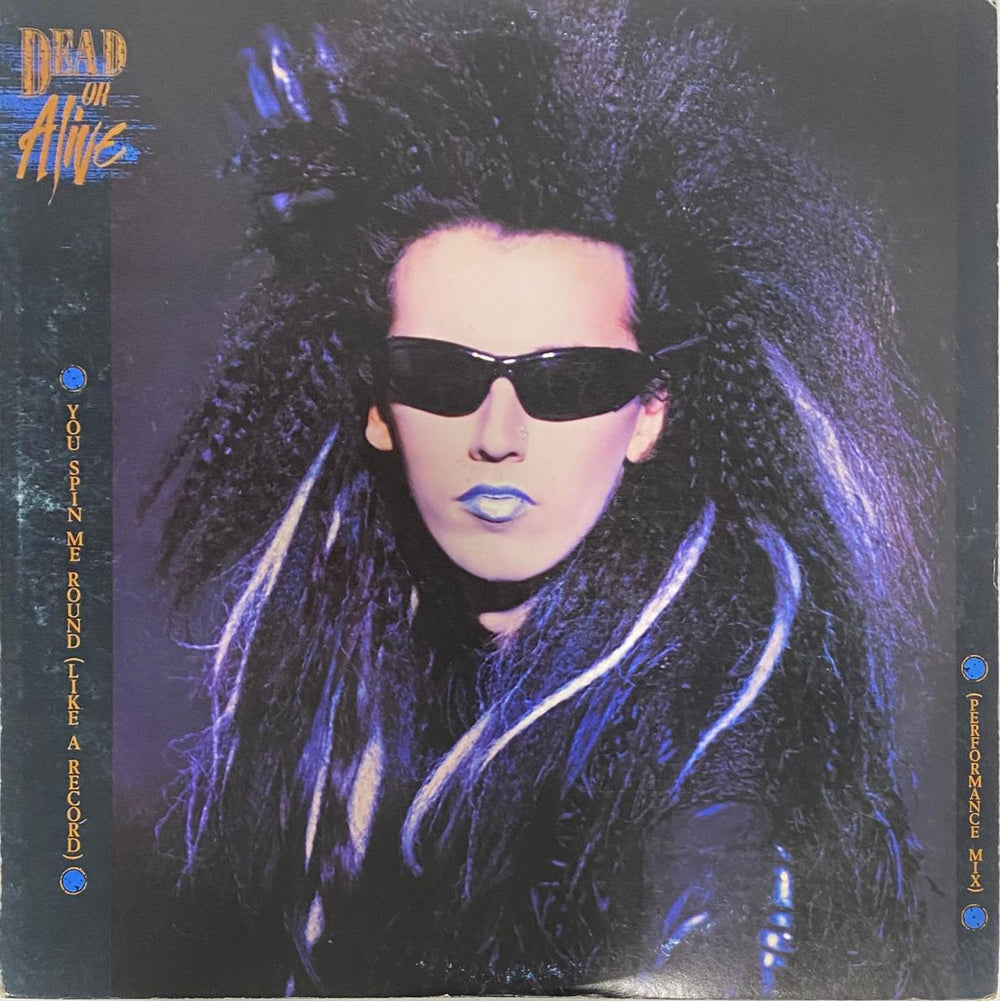 Dead Or Alive – You Spin Me Round (Like A Record) (Performance Mix) - Vinilo Japonés (Sin Obi)