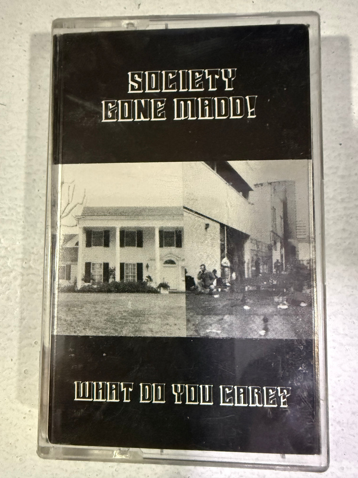 Society Gone Madd – What Do You Care? - Cassette