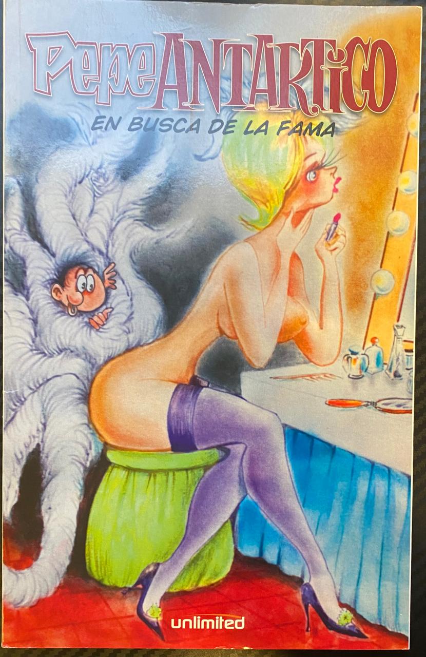 Pepe Antartico "En Busca de la Fama" N°6 - Revista