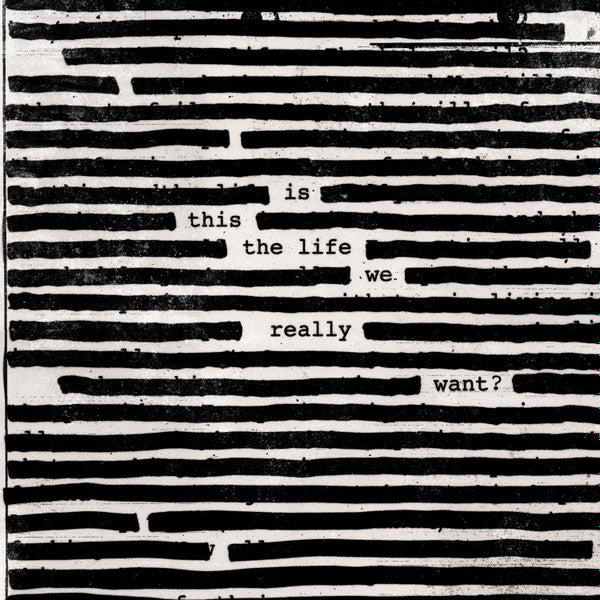 Roger Waters – Is This The Life We Really Want? - CD