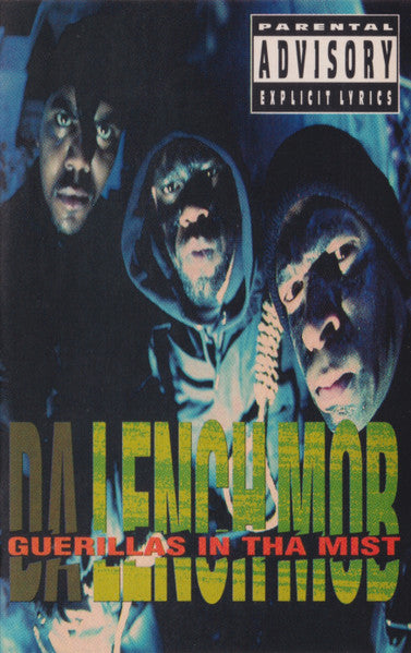 Da Lench Mob – Guerillas In Tha Mist - Cassette
