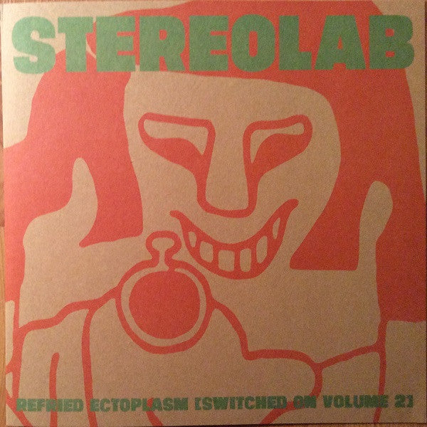 Stereolab – Refried Ectoplasm [Switched On Volume 2] -  VINILO