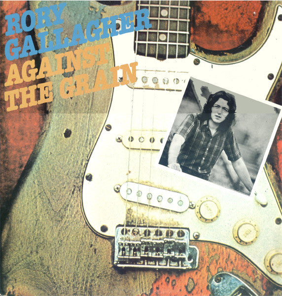 Rory Gallagher – Against The Grain - Vinilo Simple
