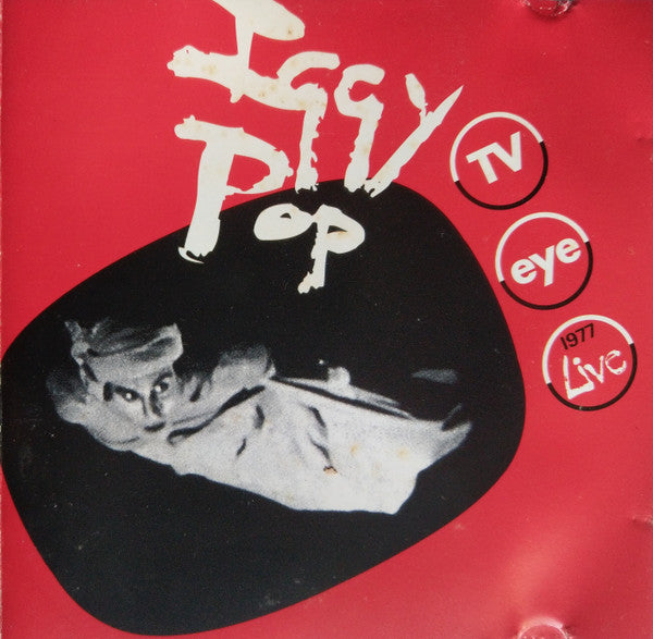 Iggy Pop – TV Eye 1977 Live - CD