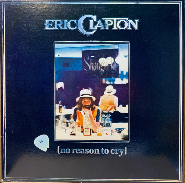 Eric Clapton  No Reason To Cry - Vinilo Japones