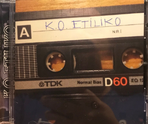 K.O. Etíliko – + Kaos ke nunka - Cd