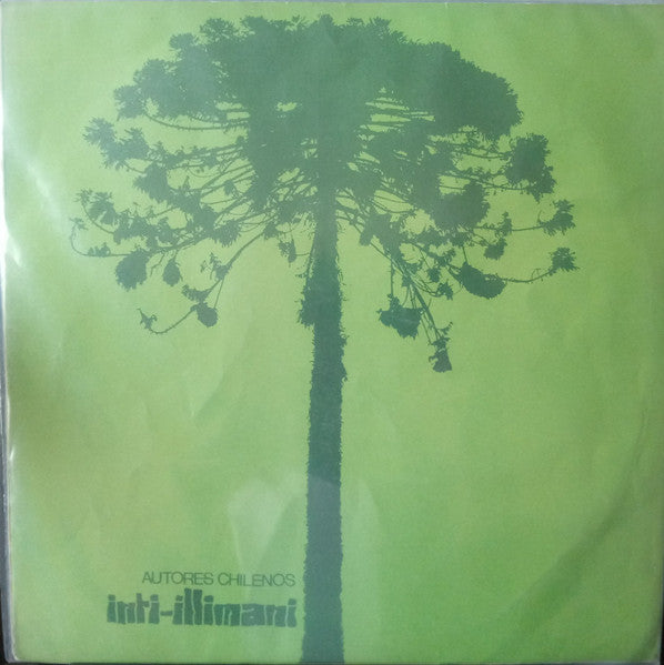 Inti-Illimani – Autores Chilenos - Vinilo de epoca