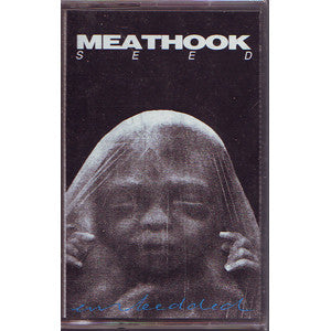 Meathook Seed – Embedded - Cassette