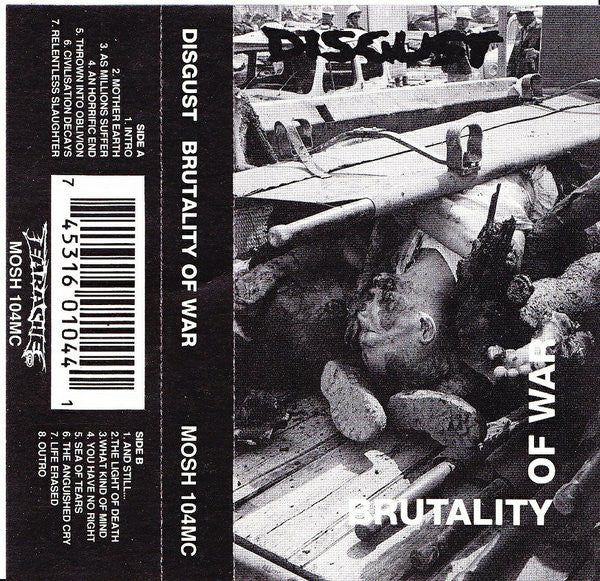 Disgust – Brutality Of War - Cassette