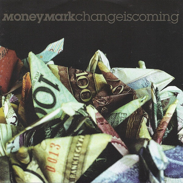 Money Mark – Change Is Coming - CD