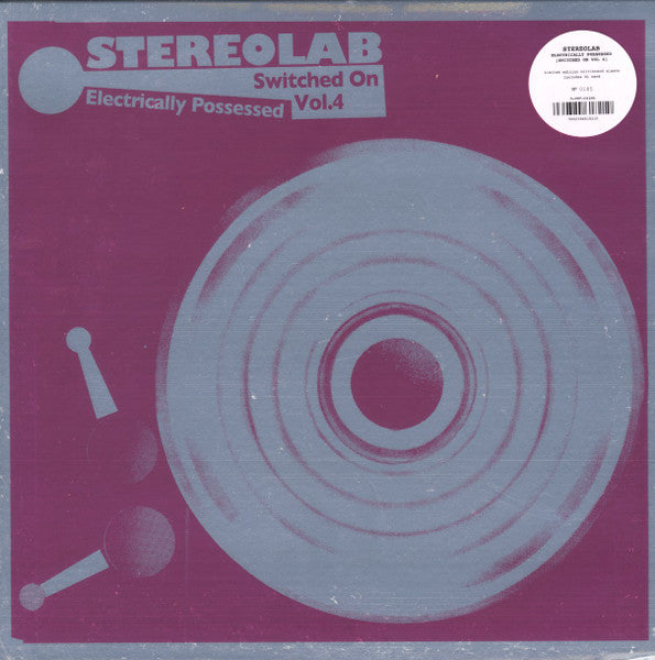 Stereolab – Electrically Possessed [Switched On Vol. 4 -  VINILO