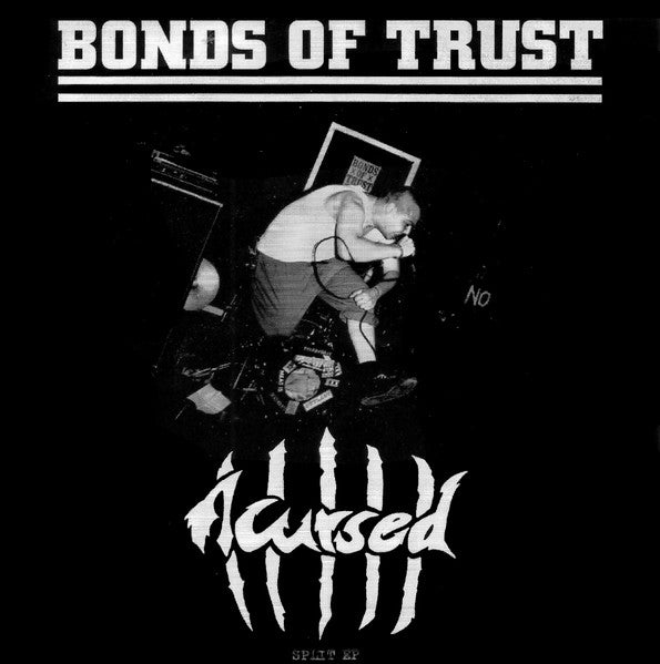 Acursed / Bonds Of Trust – Hardcore Attack ´98 - Vinilo 7'