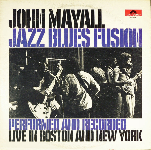 John Mayall – Jazz Blues Fusion - Vinilo