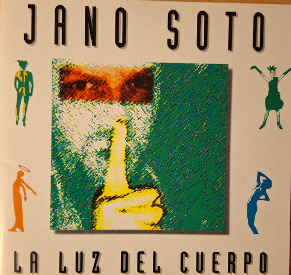 Jano Soto – La Luz Del Cuerpo - CD PRIMERA EDICIÓN CHILENA
