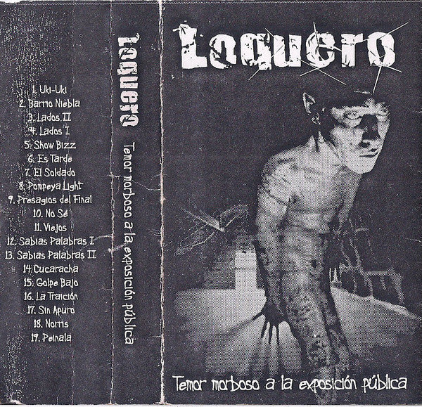 Loquero  Temor Morboso A La Exposición Pública - Cassette