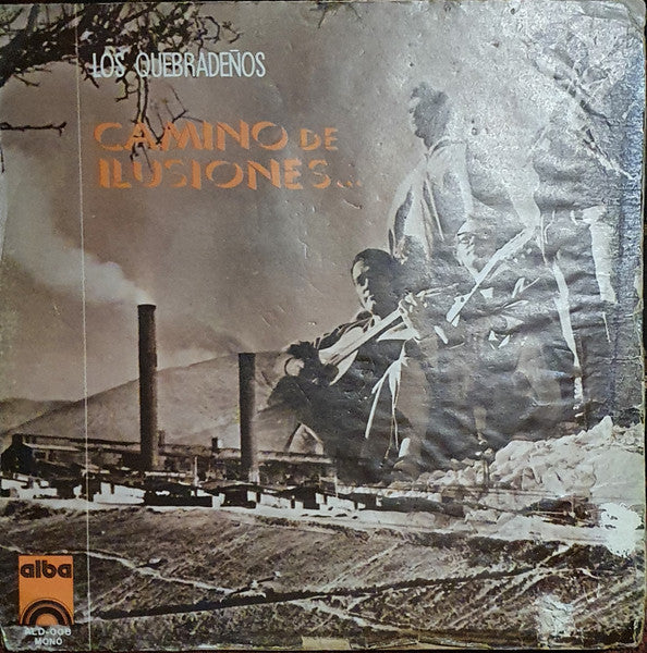 Los Quebradeños  Camino De Ilusiones - Vinilo