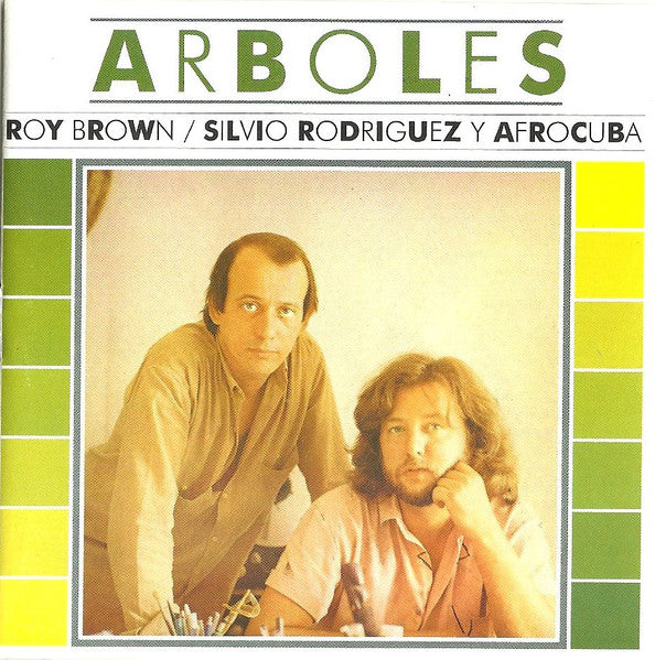 Roy Brown (2) / Silvio Rodríguez Y Afrocuba – Arboles - CD DE EPOCA EDICIO ARGENTINA