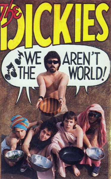 The Dickies  We Aren't The World - Cassette
