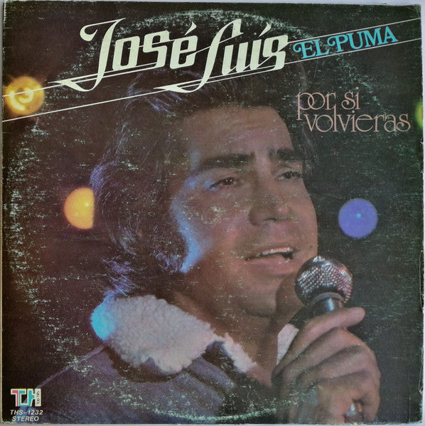José Luís El Puma  Por Si Volvieras - Vinilo Simple - Usado
