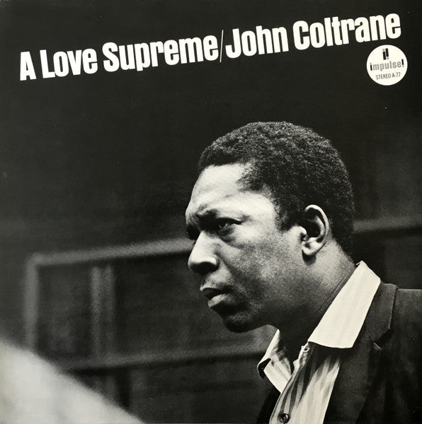 John Coltrane – A Love Supreme - Vinilo JAPONES (Sin Obi)