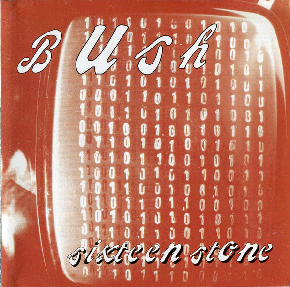 Bush – Sixteen Stone - CD X 2