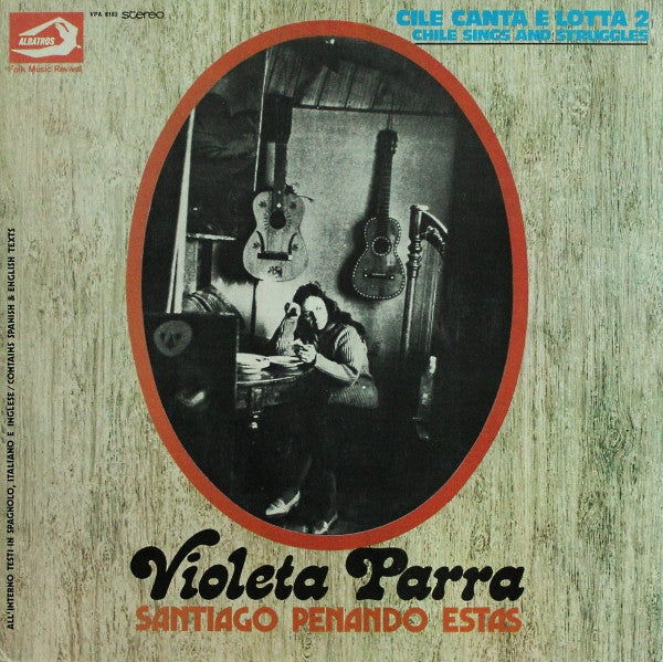 Violeta Parra – Santiago Penando Estas - Vinilo de epoca
