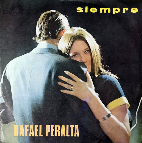 Rafael Peralta  ¡Siempre! - Vinilo