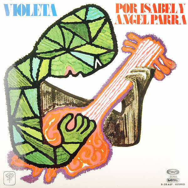 Isabel Y Angel Parra – Violeta Por Isabel Y Angel Parra - Vinilo de época